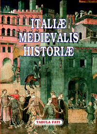 Italiæ Medievalis Historiæ