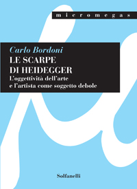 LE SCARPE DI HEIDEGGER (Prima Edizione)