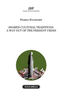 SHARED CULTURAL TRADITIONS: A WAY OUT OF THE PRESENT CRISIS