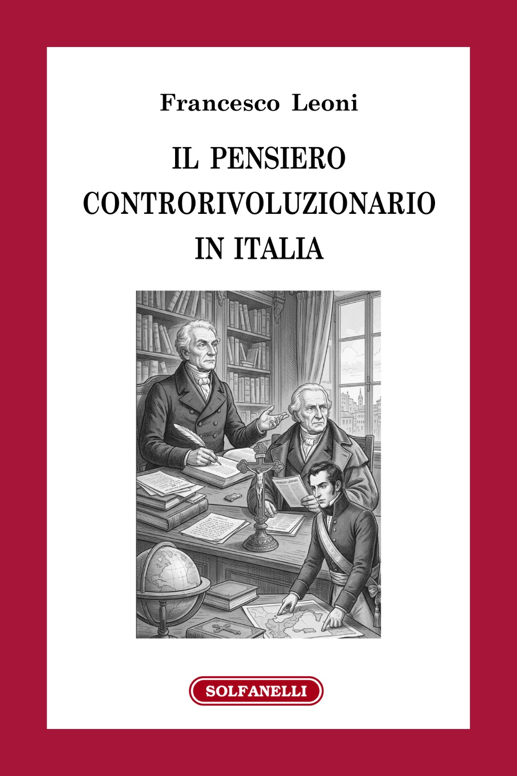 IL PENSIERO CONTRORIVOLUZIONARIO IN ITALIA
