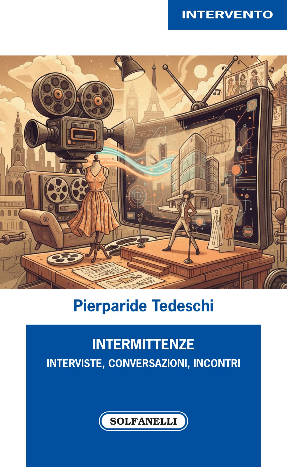 INTERMITTENZE Interviste, conversazioni, incontri