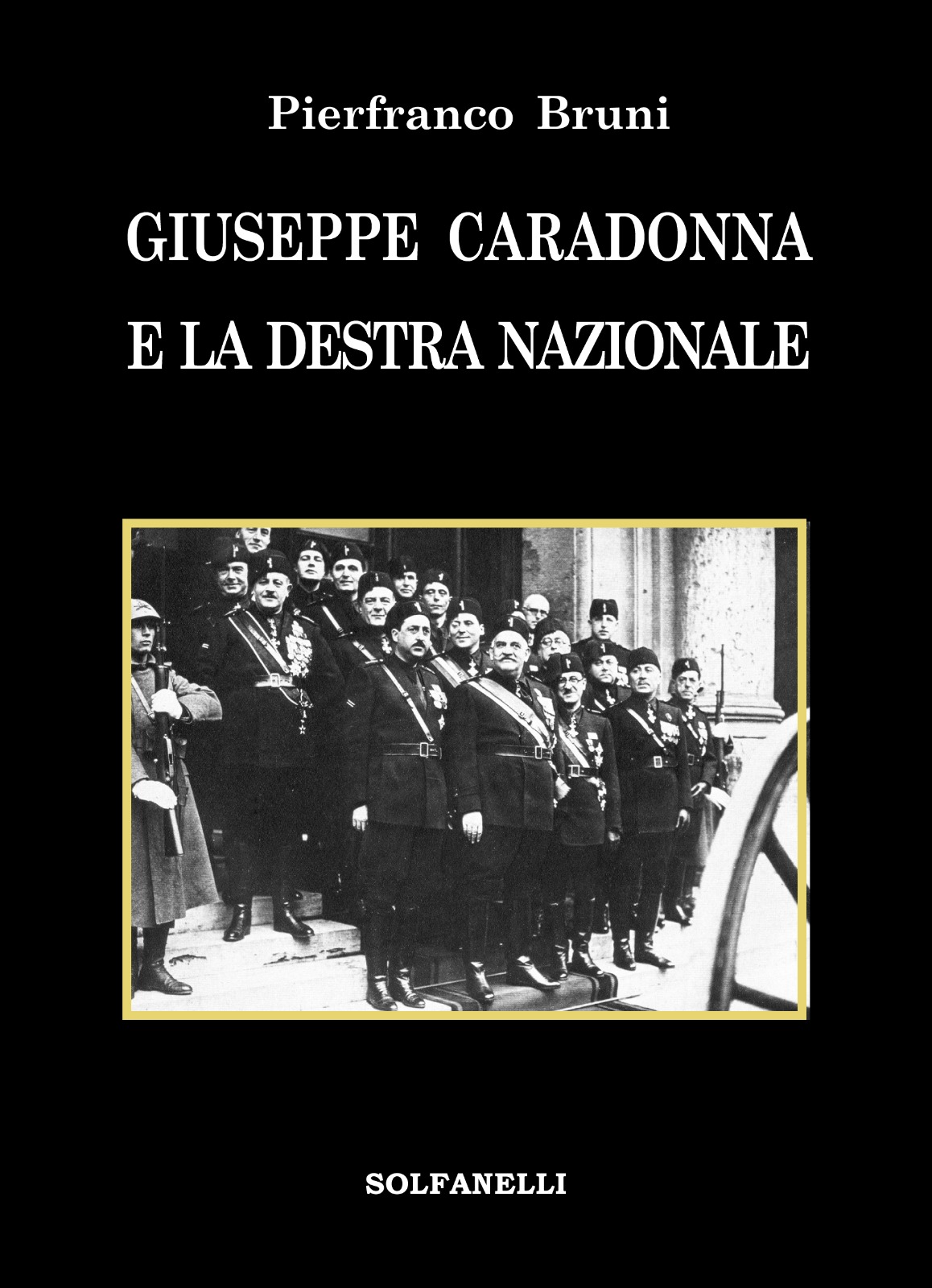 GIUSEPPE CARADONNA e la Destra Nazionale