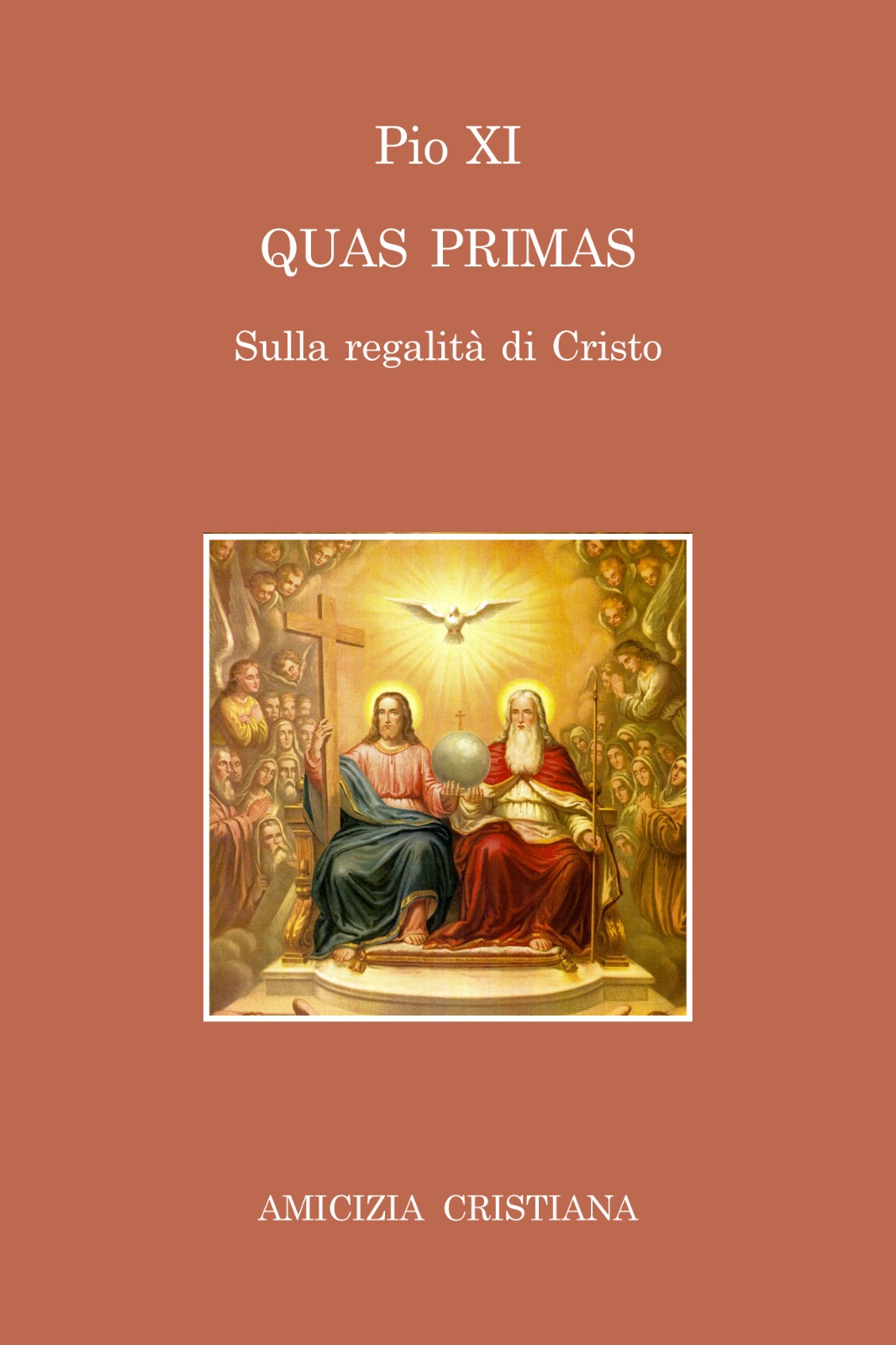 QUAS PRIMAS Sulla regalità di Cristo