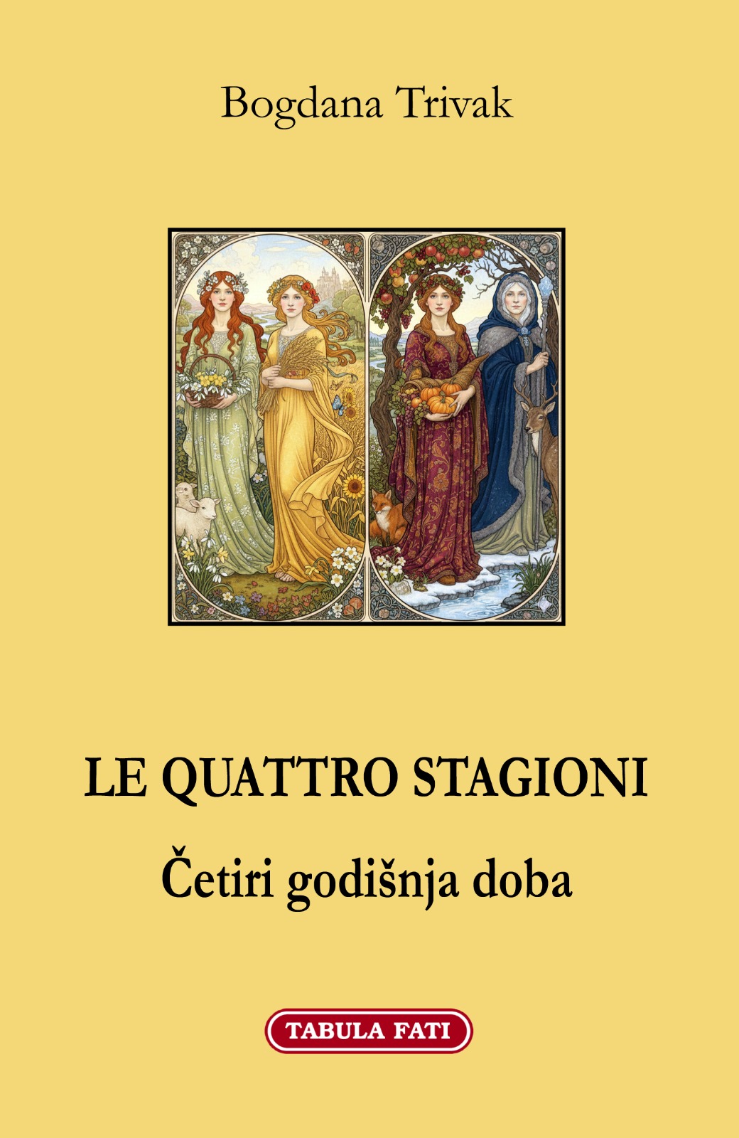 LE QUATTRO STAGIONI Cetiri godišnja doba
