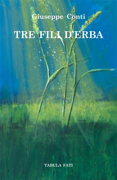 TRE FILI D'ERBA
