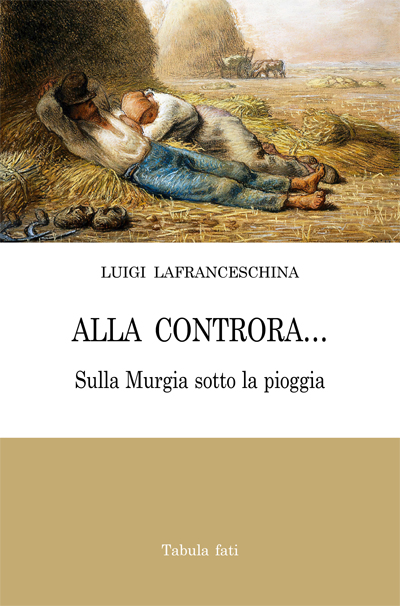 ALLA CONTRORA... Sulla Murgia sotto la pioggia