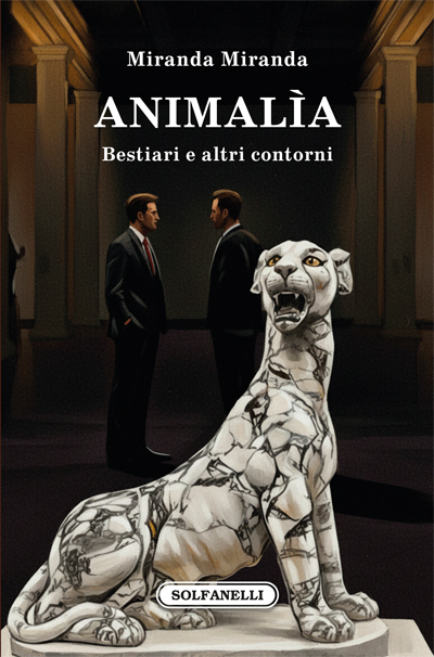 ANIMALÌA Bestiari e altri contorni