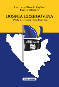 BOSNIA ERZEGOVINA PORTA DELL\'ISLAM VERSO L\'EUROPA