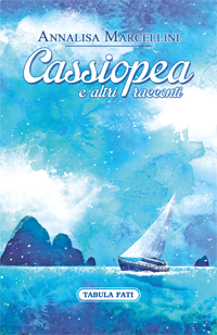 CASSIOPEA e altri racconti