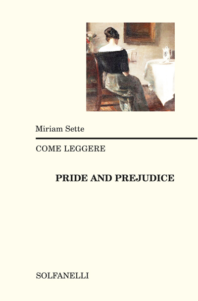 COME LEGGERE PRIDE AND PREJUDICE