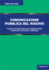 COMUNICAZIONE PUBBLICA DEL RISCHIO