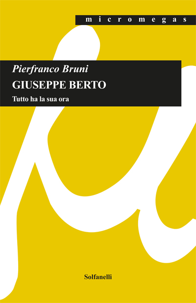GIUSEPPE BERTO Tutto ha la sua ora