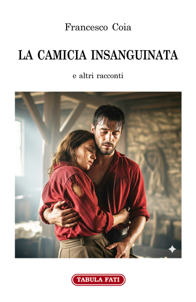 LA CAMICIA INSANGUINATA e altri racconti
