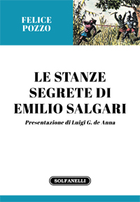 LE STANZE SEGRETE DI EMILIO SALGARI