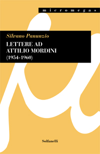 LETTERE AD ATTILIO MORDINI (1954-1960)