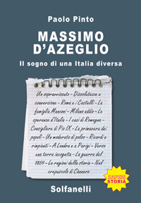 MASSIMO D'AZEGLIO Il sogno di una Italia diversa