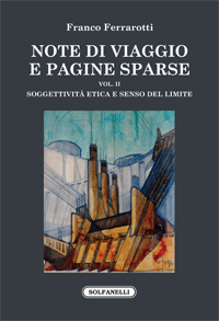 NOTE DI VIAGGIO E PAGINE SPARSE Vol. II