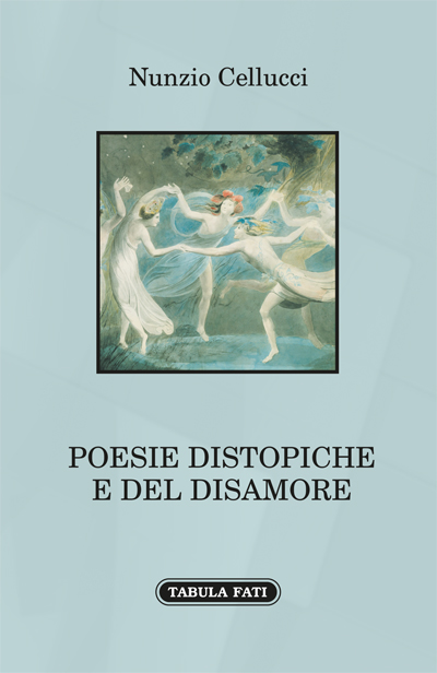 POESIE DISTOPICHE E DEL DISAMORE