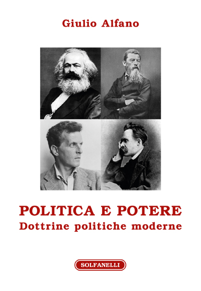 POLITICA E POTERE Dottrine politiche moderne