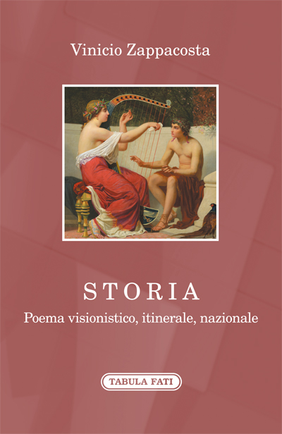 STORIA Poema visionistico, itinerale, nazionale